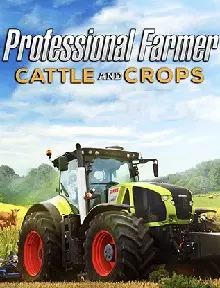 Professional Farmer: Cattle and Crops скачать торрент